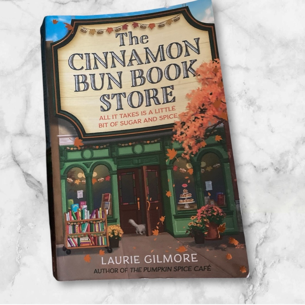 The Cinnamon Bun Book Store, Book 2 in Dream Harbor, by Laurie Gilmore